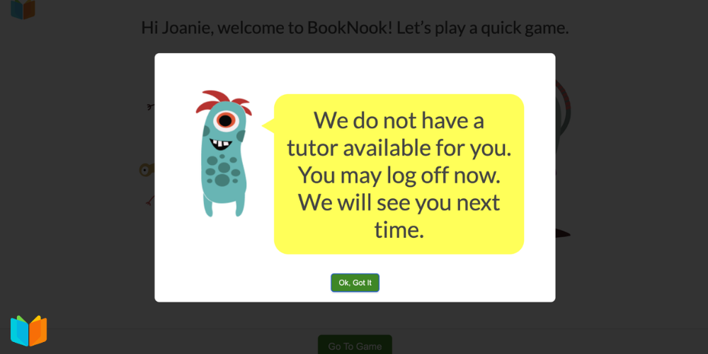 Notification pop-up stating no tutor is available and the student may log off.